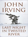 Last Night in Twisted River (eBook)